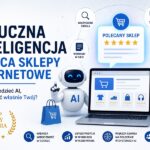 Sztuczna inteligencja poleca sklepy internetowe na podstawie widoczności i wiarygodności w sieci